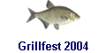 Grillfest 2004