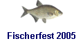 Fischerfest 2005