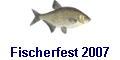 Fischerfest 2007